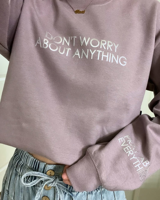 Don't Worry Pullover