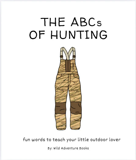The ABC's of Hunting